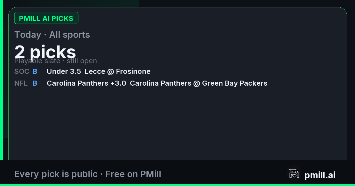 2 PMill AI picks Today
